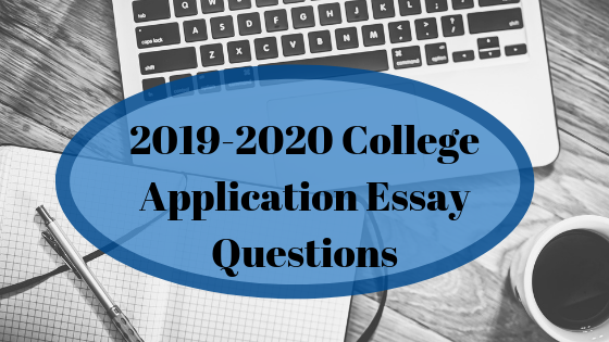 The Common Application Essay Prompts Are Here